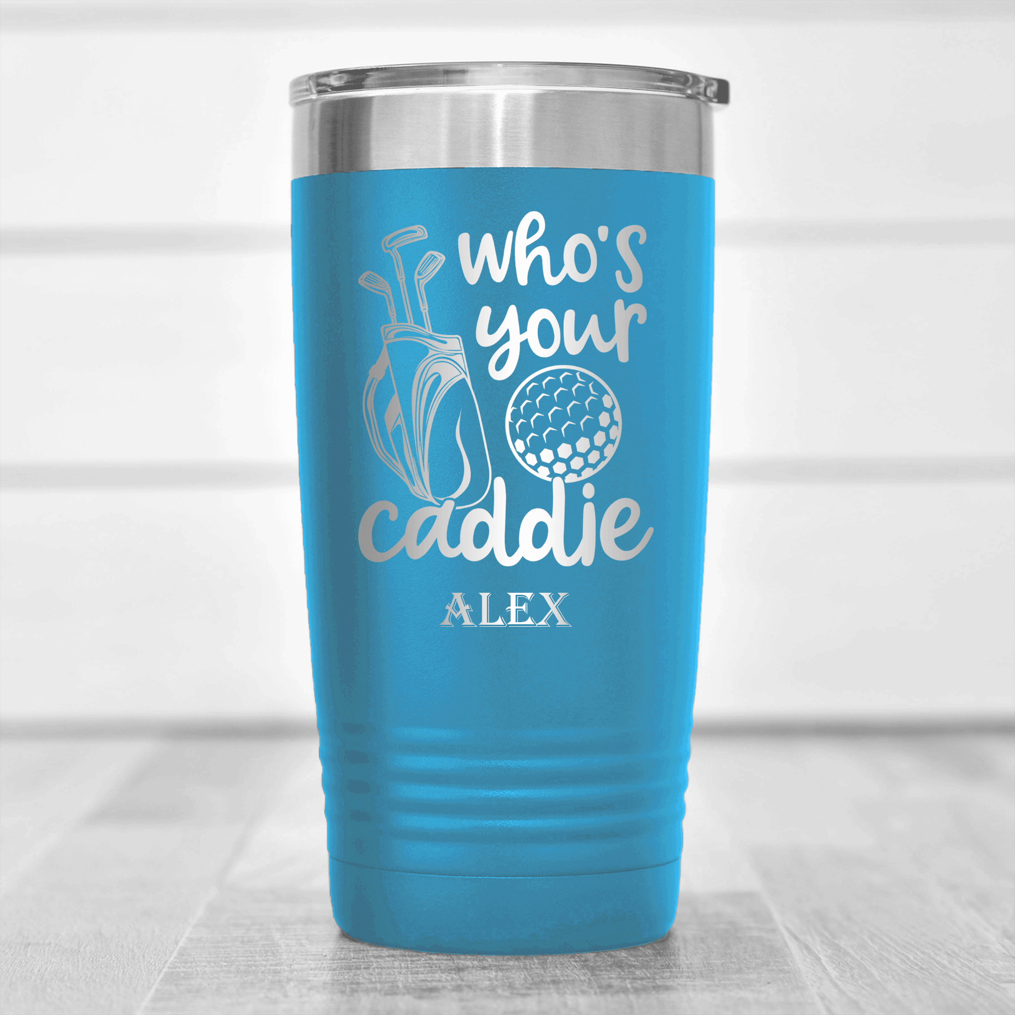 Light Blue Golf Tumbler With Whos Your Caddie Design