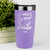 Light Purple Golf Tumbler With Whos Your Caddie Design