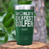 Green Golf Tumbler With Worlds Okayest Golfer Design