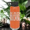 Orange golf water bottle Worlds Okayest Golfer